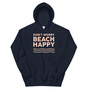 Don't Worry Beach Happy Women's Beach Hoodie