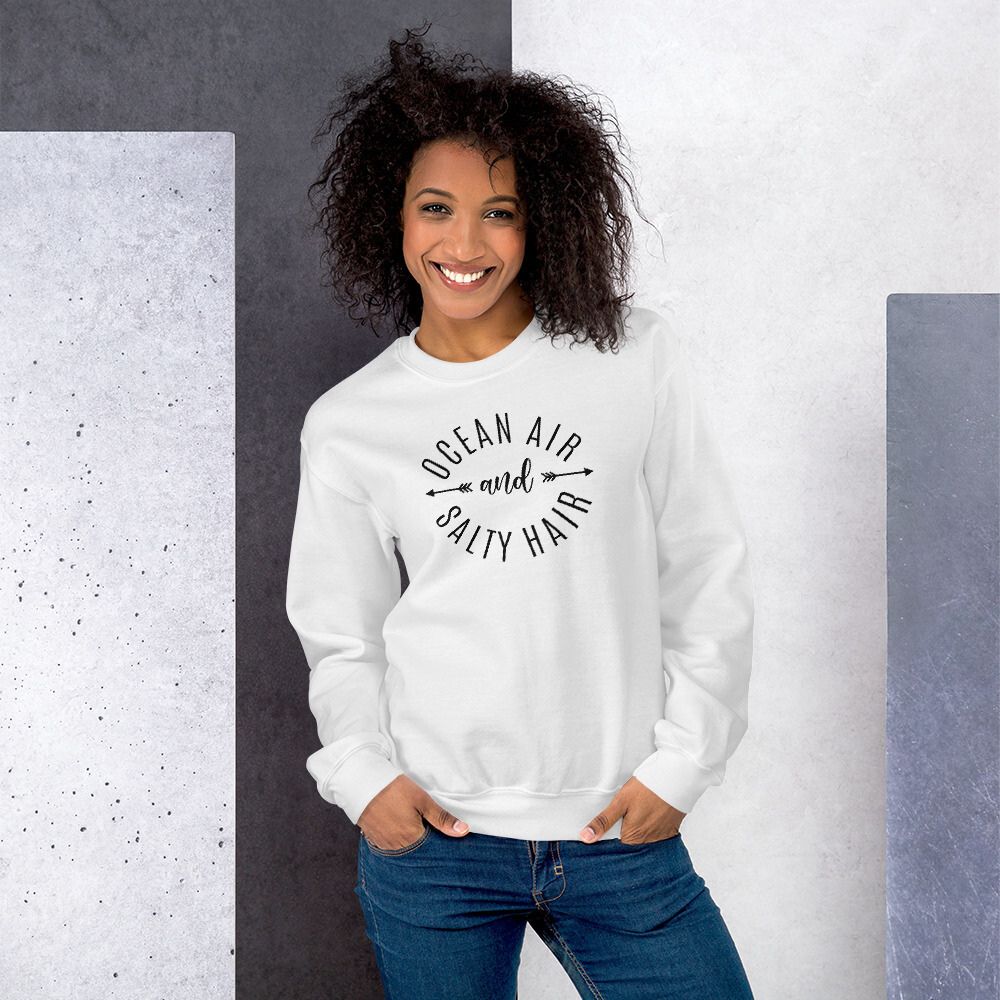 Ocean Air & Salty Hair Women's Beach Sweatshirt