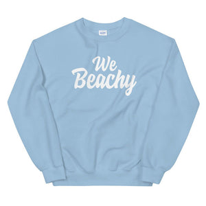 We Beachy Women's Beach Sweatshirt