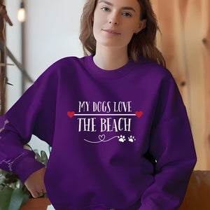 MY DOGS LOVE THE BEACH WOMENS BEACH SWEATSHIRT