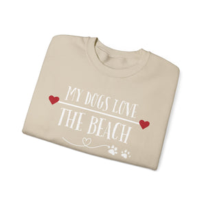 MY DOGS LOVE THE BEACH WOMENS BEACH SWEATSHIRT