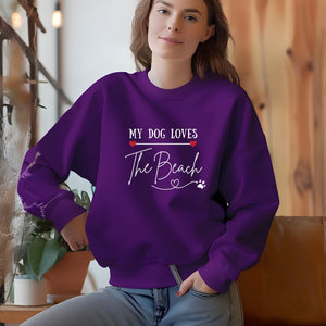 MY DOG LOVES THE BEACH WOMENS BEACH SWEATSHIRT