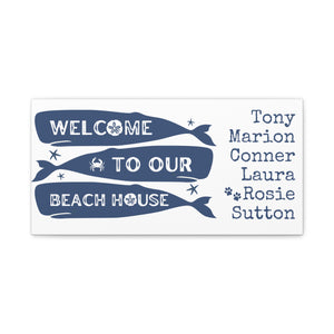 Personalized Welcome To Our Beach House Matte Canvas Wall Art